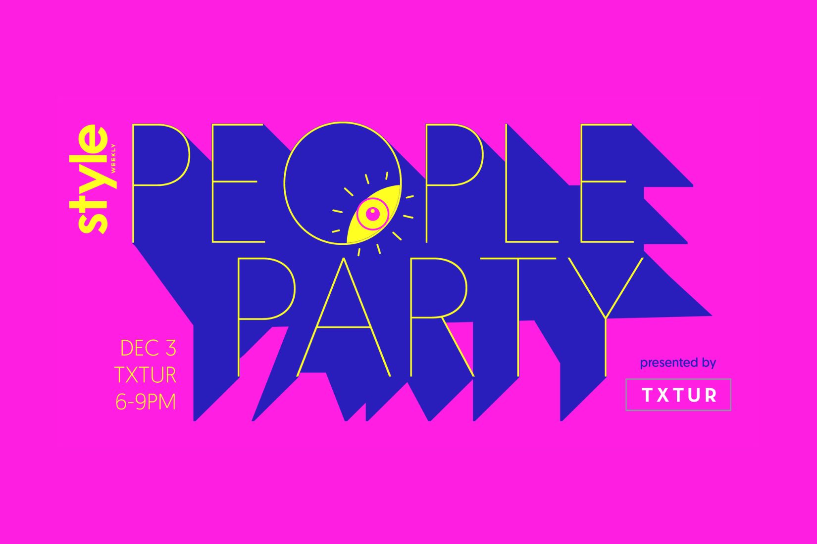 Join Style Weekly for ‘The People Party’ on Dec. 3!